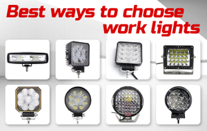 the cover of 5 Ways to Choose Work Lights.jpg